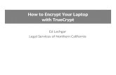 How to Encrypt Your Laptop with TrueCrypt