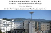 Indications on cardiac pacing and  cardiac resynchronization therapy Michele  Brignole
