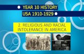 HISTORY YEAR 10: RELIGIOUS AND RACIAL INTOLERANCE IN AMERICA