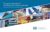 The gold standard in architectural metal coatings