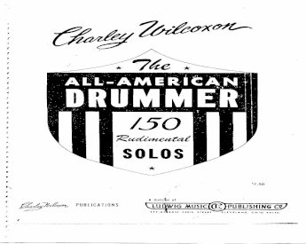 Charlie Wilcoxon - 150 Rudimental Solos - [PDF Document]
